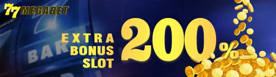 Slot Extra Bonus 200%