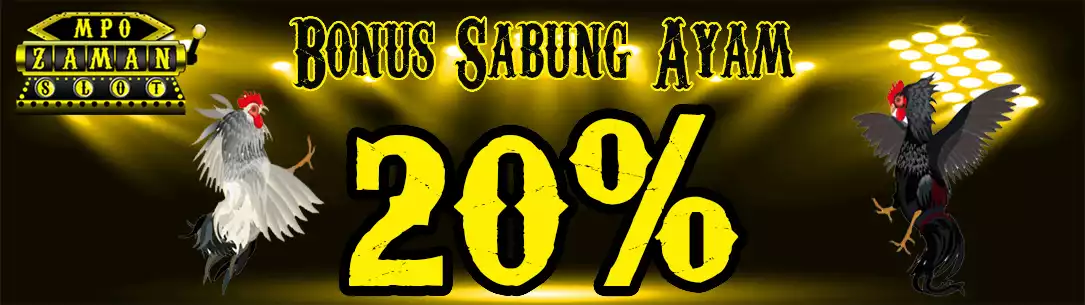 Bonus New Member Sabung Ayam 20%