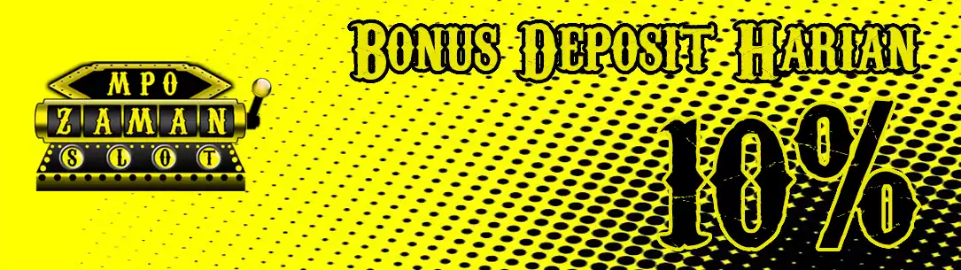 BONUS DEPOSIT HARIAN 10%