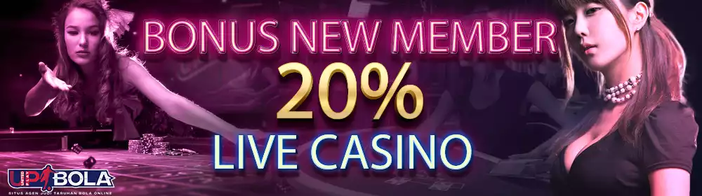 Bonus New Member Live Casino Upbola