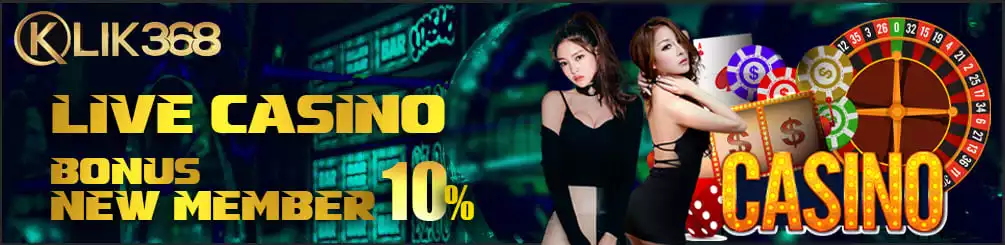 BONUS MEMBER BARU LIVE CASINO 10%