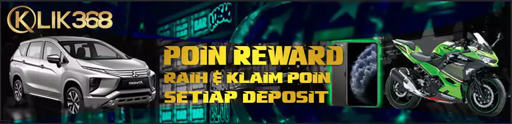 Bonus Poin Reward Situs Agen Slot Online Terpercaya Klik368