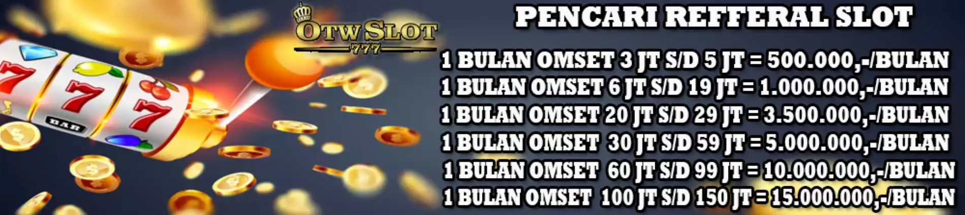 PENCARI REFFERAL SLOT