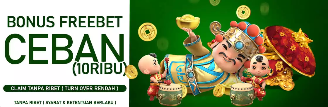 BONUS FREEBET CEBAN TANPA DEPOSIT
