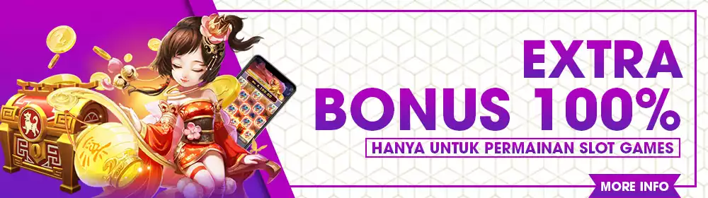 PROMO EXTRA BONUS 100%