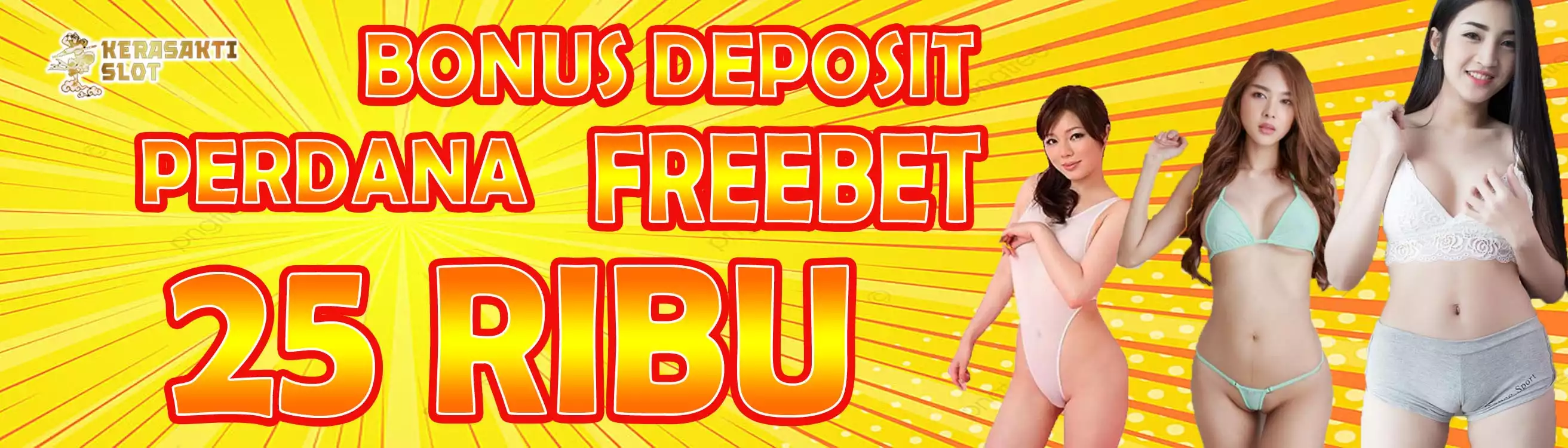 Bonus Deposit Perdana 25 Ribu