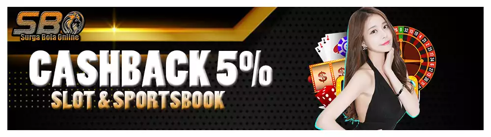 Cashback 5% untuk Sportsbook dan Slot