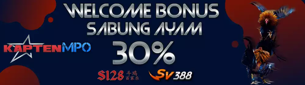 WELCOME BONUS SABUNG AYAM  
