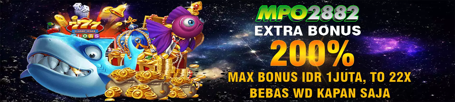 Extra Bonus MPO2882 Terbesar Bebas WD Kapan Saja