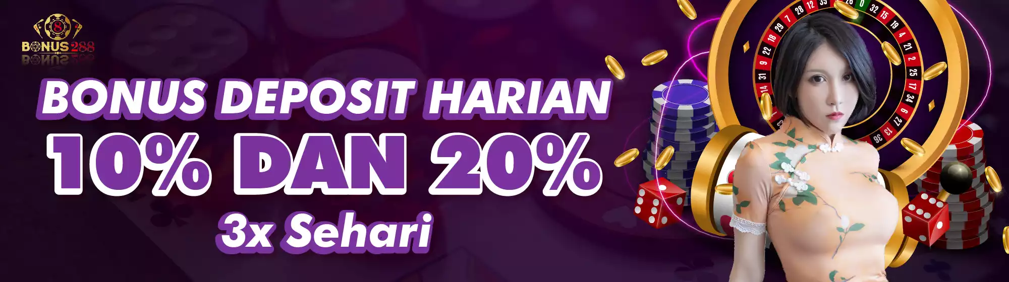 DEPOSIT BONUS PER HARI