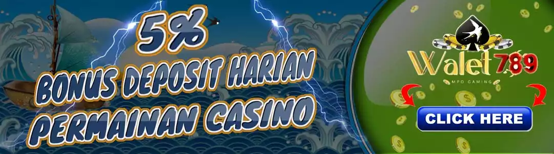  Bonus Deposit Harian Casino 5%