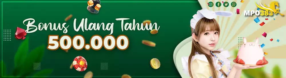 BONUS ULANG TAHUN MPO383