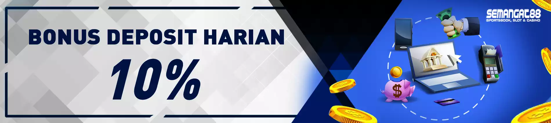 Deposit Harian Bonus 10%