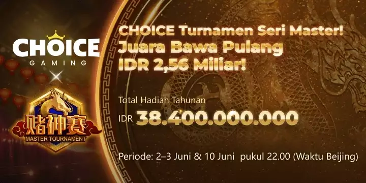 CHOICE Gaming (ExPLAYACE) Casino Master tournament dari tanggal 02 june, 03 june hingga 10 june 2026