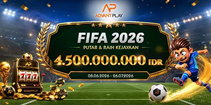 EVENT ADVANTPLAY FIFA 2026 CHAMPIONSHIP SPINS TOURNAMENTS MULAI DARI 08 JUNI - 26 JULI 2026