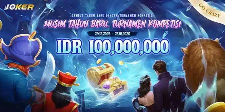 EVENT JOKER - EXCLUSIVE TOURNAMENT dari Tanggal 29 December 2025 hingga 25 January 2026