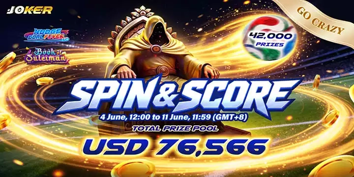 EVENT JOKER GAMING SPIN & SCORE DATE 04 JUNE -11 JUNE 2026