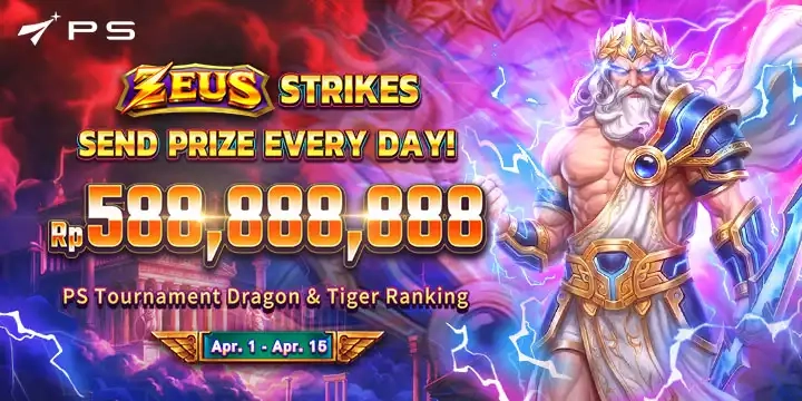 EVENT PLAYSTAR ZEUSTRIKE - TIAP HARI KIRIM HADIAH! MULAI TANGGAL 01 APRIL 2026 HINGGA 15 APRIL 2026
