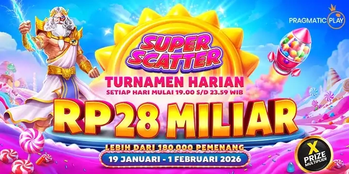 EVENT PRAGMATIC PLAY SUPER SCATTER STARTING 19 JAN 2026 HINGGA 01 FEB 2026