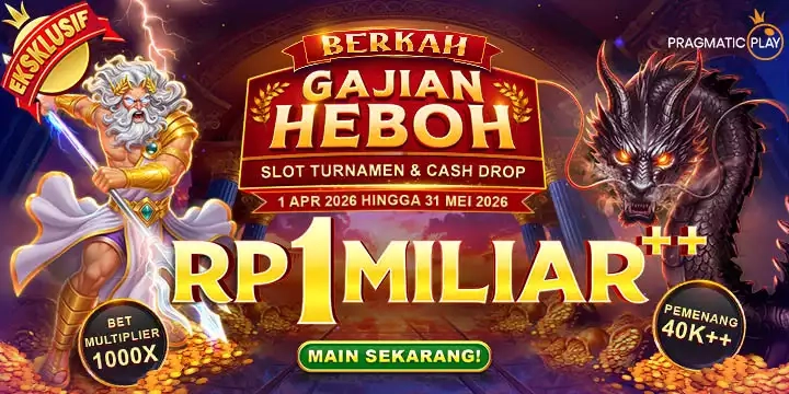 EVENT PRAGMATIC SLOT BERKAH GAJIAN HEBOH DAN CASH DROP MULAI 01 APRIL 2026 HINGGA 31 MAY 2026 UNTUK PASARAN IDR. 