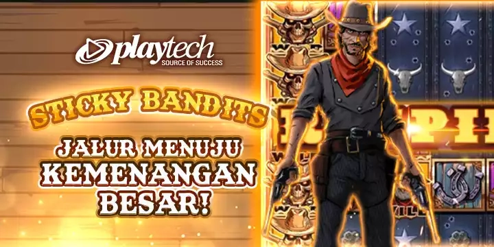 PLAYTECH STICKY BANDITS - FAST TRACKS TO BIG WIN