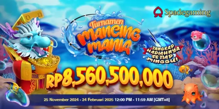 SPADE GAMING FISHING TOURNAMENT di mulai tanggal 25 NOVEMBER 2024 - 24 FEBRUARY 2024