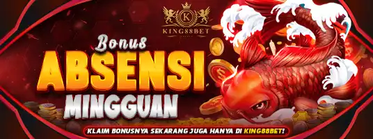 Bonus Absensi Mingguan King88bet