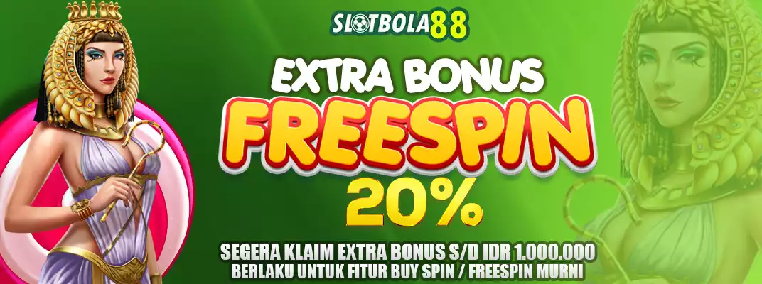 Extra Bonus Freespin Sebesar 20% di Slotbola88