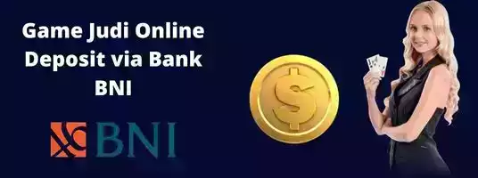 Autospin777 Game Judi Online Deposit Via Bank BNI