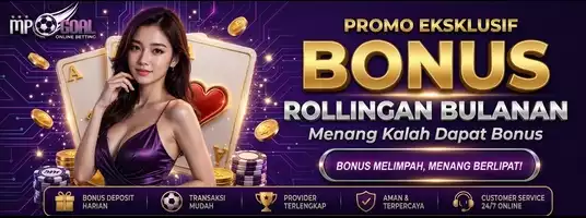MPOGOAL - Bonus Rollingan Bulanan