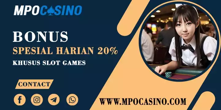 BONUS HARIAN 20% KHUSUS SLOT