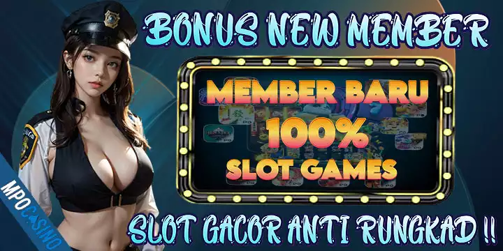 Bonus New Member Slot 