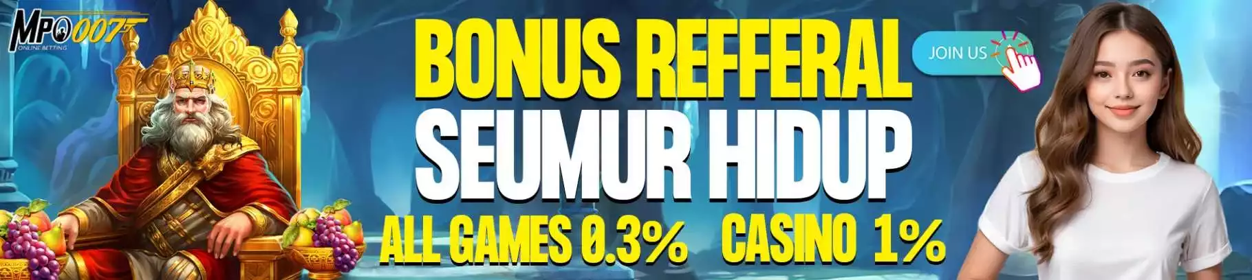 BONUS REFFERAL SEUMUR HIDUP