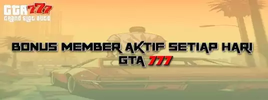 Bukti Bonus Harian Member Aktif - GTA777