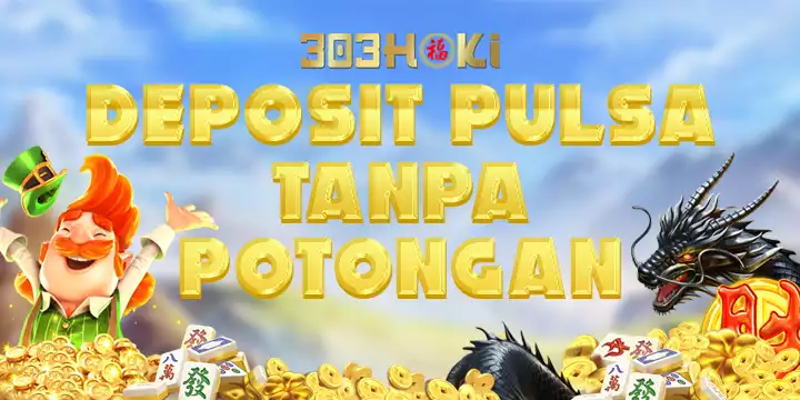 DEPOSIT PULSA TANPA POTONGAN