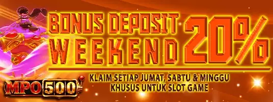 BONUS DEPOSIT WEEKEND 20%