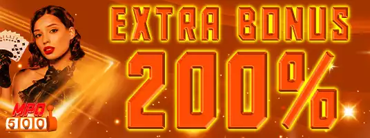 EXTRA BONUS 200%