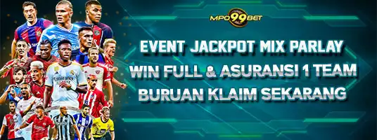 JACKPOT MIX PARLAY WIN FULL DENGAN ASURANSI