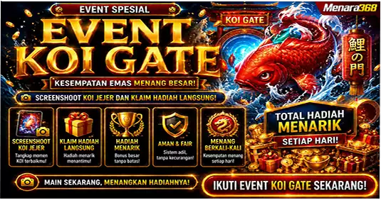 EVENT KOI GATE MENARA368