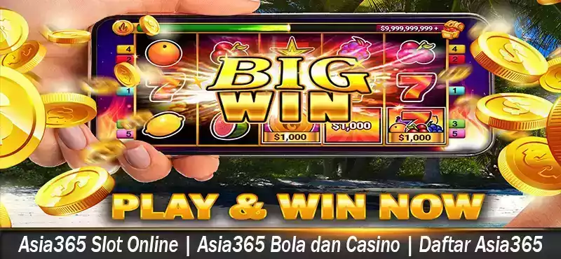 Asia365 Slot Online