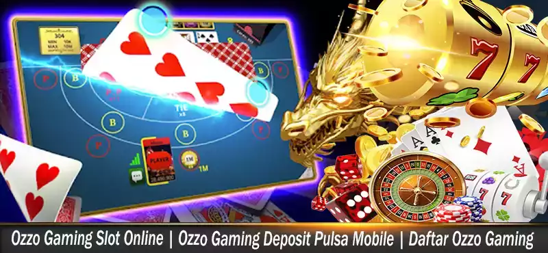 Ozzo Gaming Slot Online