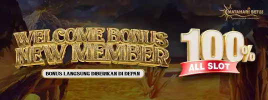 Bonus New Member 100% Slot Game