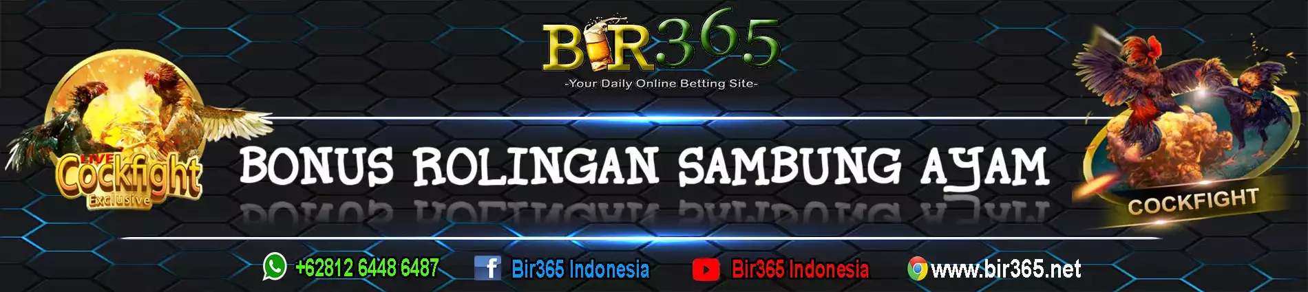 Bonus Rollingan Sabung Ayam 0.5%