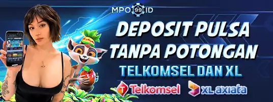 Deposit Pulsa Tanpa Potongan MPO99ID