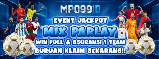 Event Jackpot Mix Parlay Plus Asuransi MPO99ID