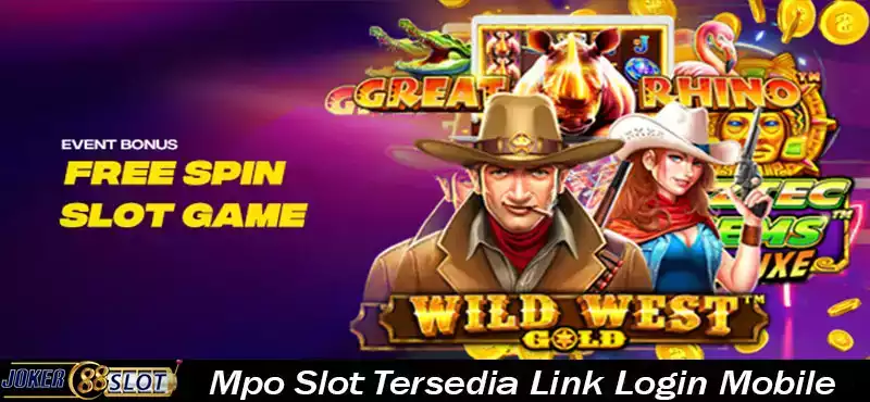 Mpo Slot Tersedia Link Login Mobile