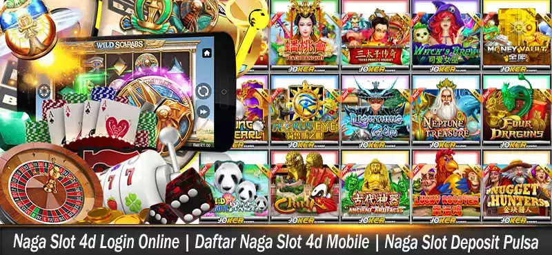 Naga Slot 4d Login Online