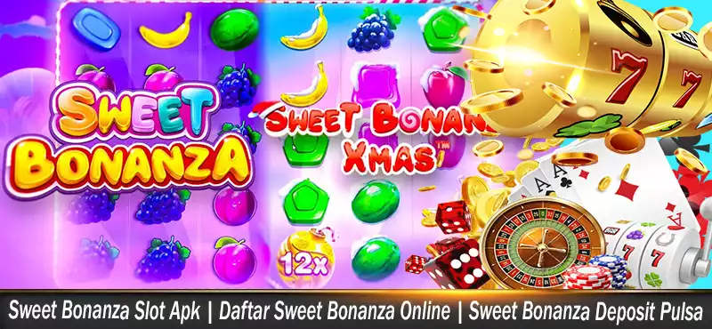 Sweet Bonanza Slot Apk
