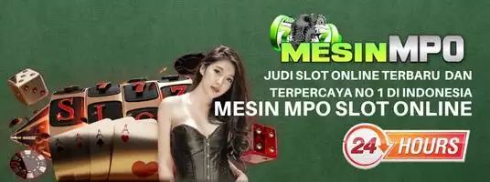 Judi Slot Online Terbaru Dan Terpercaya No 1 Di Indonesia Mesin Mpo
