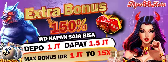 EXTRA BONUS 150%